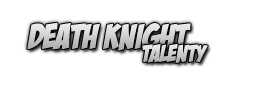 death knight talenty